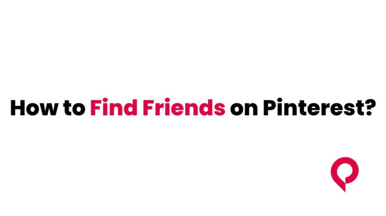 how to find friends on pinterest, find friends on Pinterest, Find people on Pinterest, find someone on pinterest